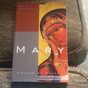 Mary - Megan McKenna